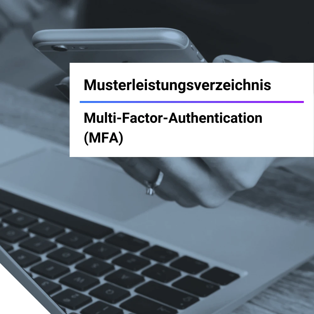IT Muster Leistungsverzeichnis Multi-Factor-Authentication (MFA)