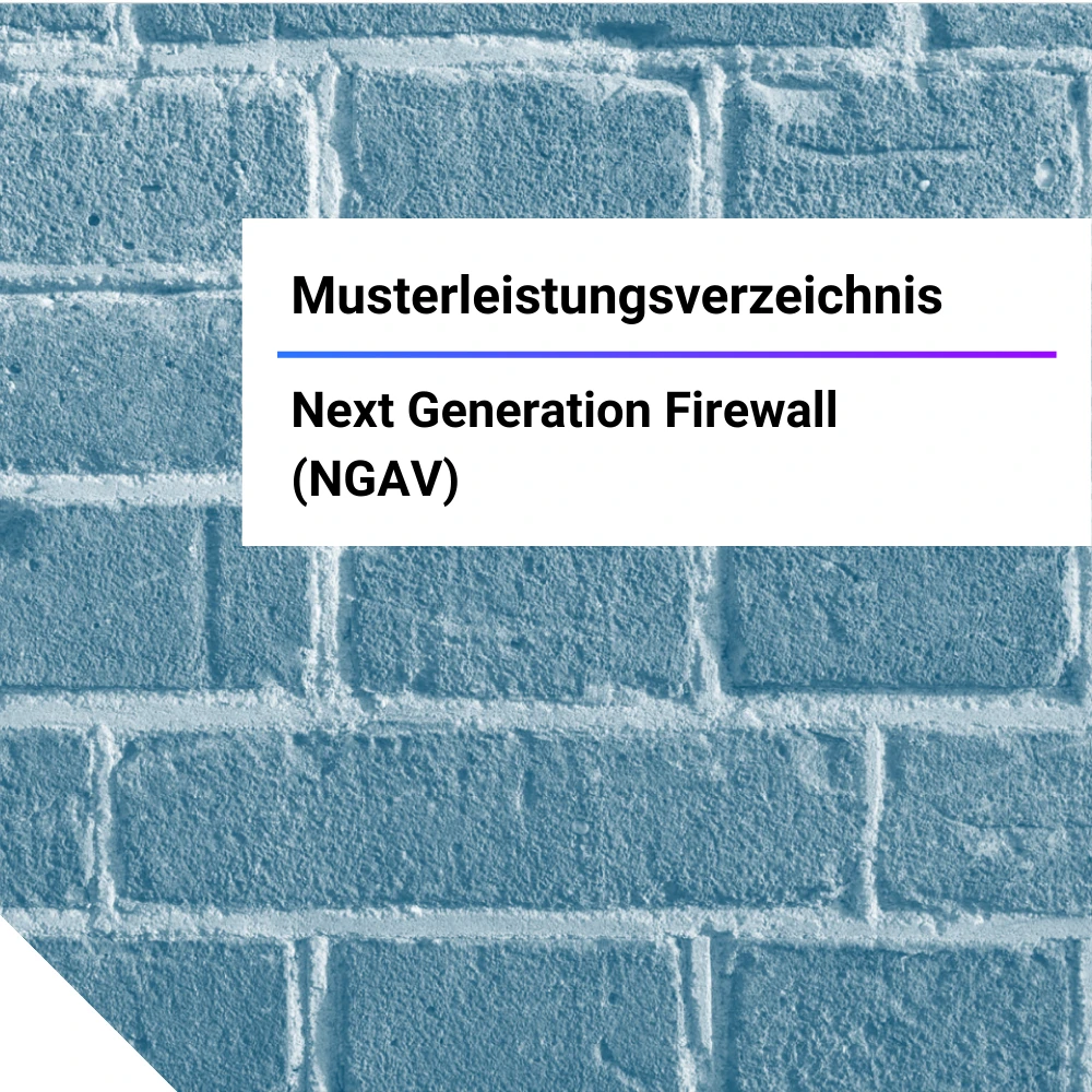 IT Muster Leistungsverzeichnis Next Generation Firewall (NGAV)